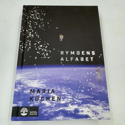 Rymdens alfabet (2019) av Maria Küchen inbunden 1:a upplaga med hälsning