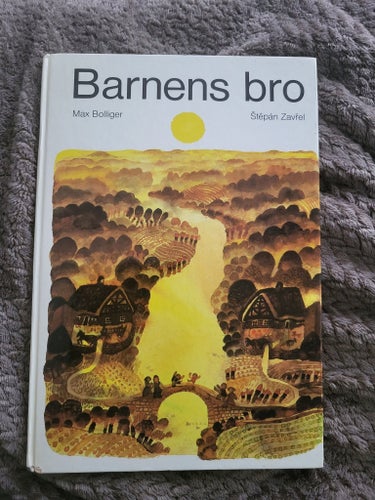 Bok Barnbok Barnens bro av Max Bolliger, 1979