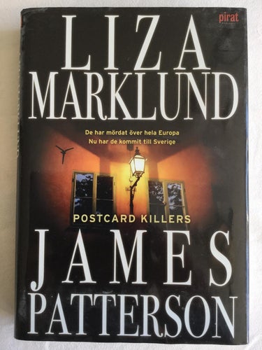 Postcard Killers - Liza Marklund och James Pattersson (2009) inbunden