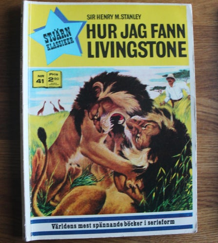 STJÄRNKLASSIKER 1972 nr 41 Hur jag fann Livingstone