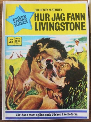 STJÄRNKLASSIKER 1972 nr 41 Hur jag fann Livingstone