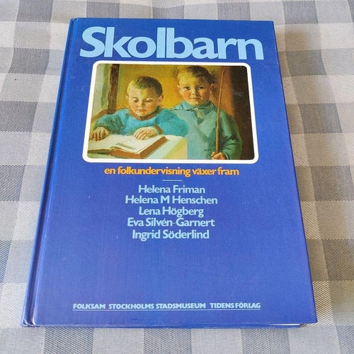 Skolbarn : en folkundervisning växer fram
