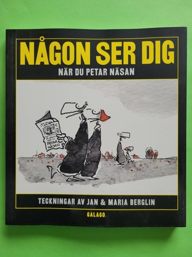 Berglin - Någon ser dig när du petar näsan