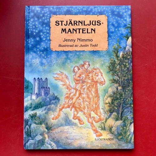 STJÄRNLJUSMANTELN Jenny Nimmo & Justin Todd 1994