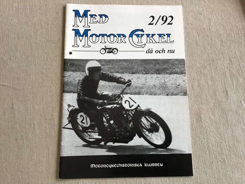 MED MOTORCYKEL DÅ OCH NU 2/92 MCHK,NEW HUDSON,BSA,MONARK,ARIEL.