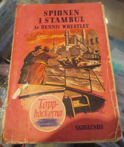 Dennis Wheatley, Spionen i Istanbul, 1949