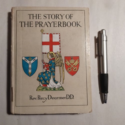 THE STORY OF THE PRAYERBOOK av Percy Dearmer, Okänt publiceringsår