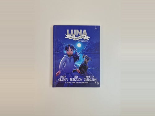 Luna och Superkraften: Upptäckten av Sören Olsson och Martin Svensson, 2020