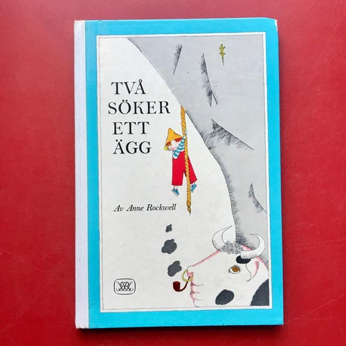 TVÅ SÖKER ETT ÄGG Anne Rockwell 1967