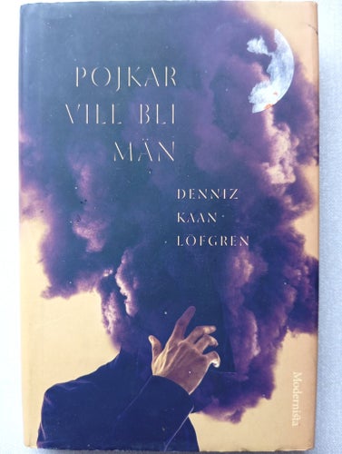 Pojkar vill bli män - Denniz Kaan, 2022