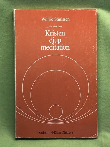 En bok om Kristen djup meditation / Wilfrid Stinissen