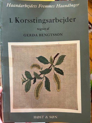 1. Korsstingsarbejder Gerda Bengtsson - korsstygnsbok