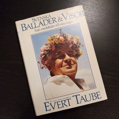 Svenska Ballader & Visor av Evert Taube, 1981