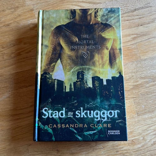 Stad av skuggor av Cassandra Clare
