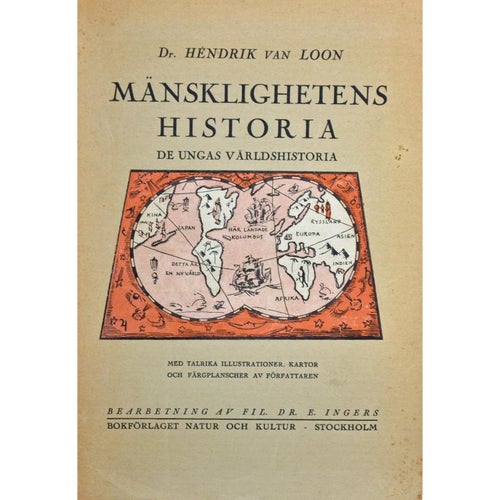 "Mänsklighetens historia – de ungas världshistoria”, av van Loon, Hendrik