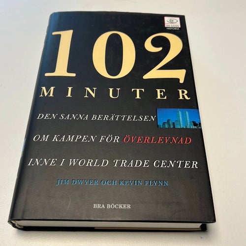 102 MINUTER: Den sanna berättelsen om kampen för överlevnad inne i WORLD TRADE C