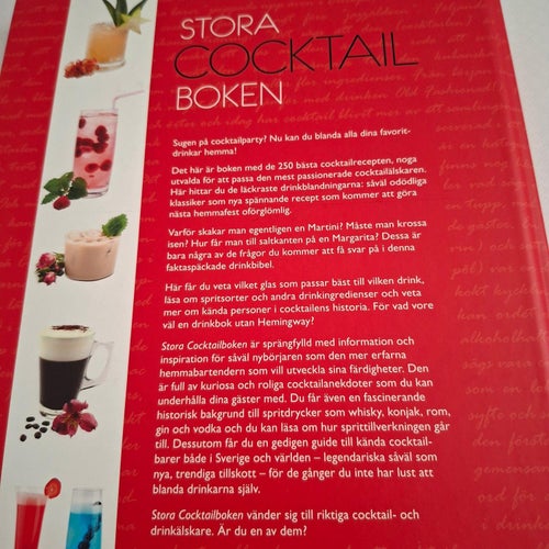 Stora cocktail-boken : 250 recept, cocktailhistoria, kuriosa (inb) praktverk!!