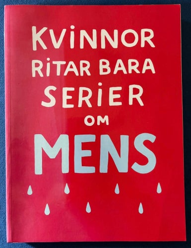 BOK Kvinnor Ritar Bara Serier Om Mens