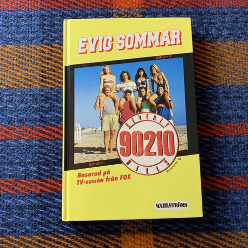 Beverly Hills 90210 - Evig sommar | BOK | 1994 Wahlströms Mel Gilden