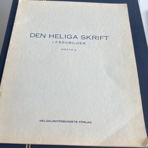 Den Heliga Skrift i Färgbilder, HÄFTE 2 och några andra små skrifter