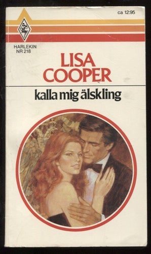 Harlekin nr 218 Kalla mig älskling av Lisa Cooper