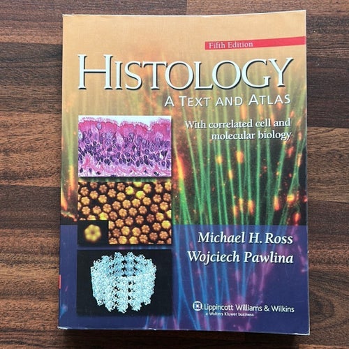 HISTOLOGY, A TEXT AND ATLAS - SIXTH EDITION, ROSS / PAWLINA + CD