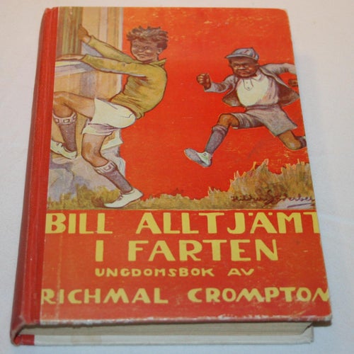 Richmal Crompton - Bill alltjämt i farten