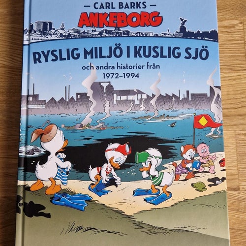 Carl Barks Ankeborg Ryslig miljö i kuslig sjö 1972-1994 Ny skick olästa!