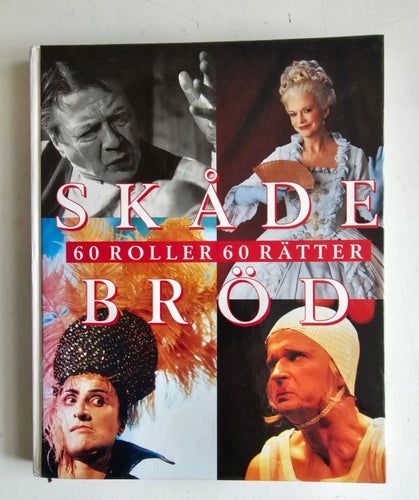 BOK. SKÅDEBRÖD - 60 ROLLER 60 RÄTTER.