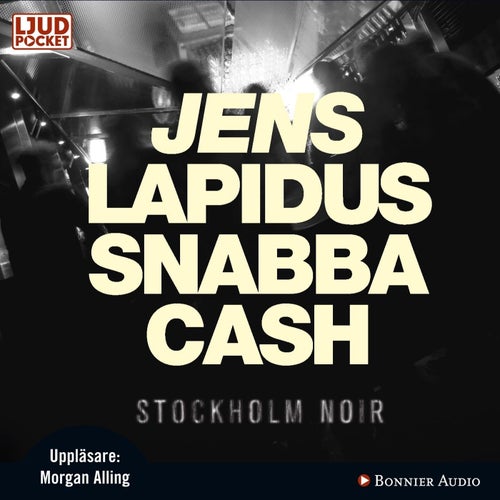 Snabba Cash Stockholm Noir Jens Lapidus Ljudbok CD-bok