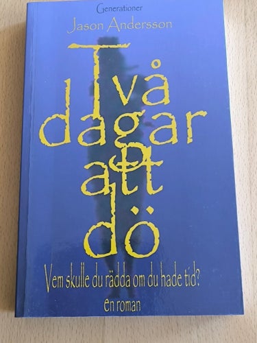 Två dagar att dö av Jason Andersson