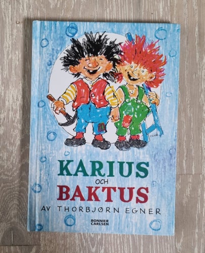 Karius och Baktus av Thorbjørn Egner, 2006