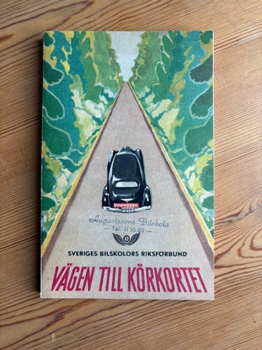 Vägen till körkortet, B. Gustafson och N. G. Nilsson, 1956, 6:e upplagan