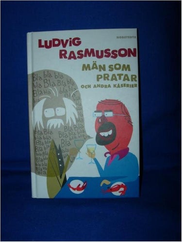 Män som pratar och andra kåserier  Ludvig Rasmusson