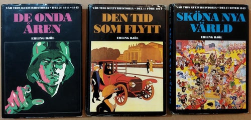 De onda åren, den tid som flytt, sköna nya värld av Erling Bjöl. Very Fine+