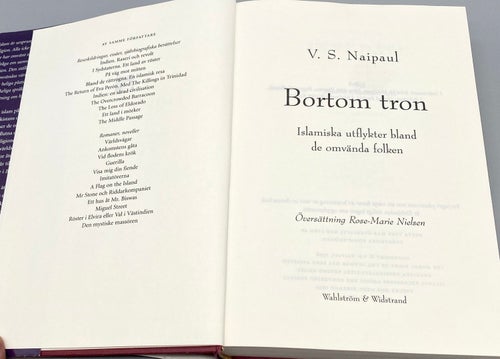 Bortom tron - islamiska utflykter bland de omvända folken av V. S. Naipaul