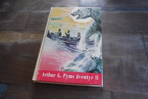 Arthus G Pyms äventyr II, Den klassiska litteraturens mästerverk