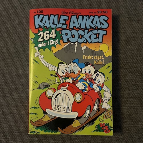 Kalle Ankas Pocket Nr 100: Friskt vågat Kalle!
