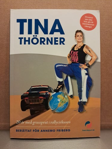TINA THÖRNER: 20 år med grussprut i rallycirkusen, Annemo Friberg, år 2011.
