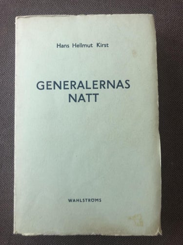 Hans Hellmut Kirst - Generalernas natt (1964)