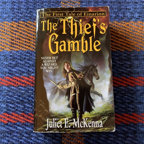 the Thiefs Gamble - the First Tale of Einarinnj | BOK | Pocket Juliet E McKenna