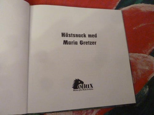 HÄSTSNACK MED MARIA GRETZER, BOK