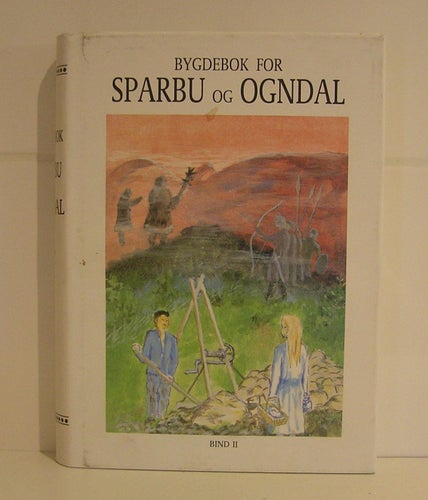REA Bygdebok for Sparbu og Ogndal. Bind II