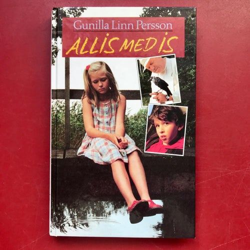ALLIS MED IS Gunilla Linn Persson 1993