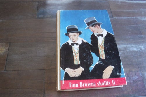Tom Browns skolliv II, Den klassiska litteraturens mästerverk