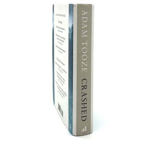 Crashed: How a Decade of Financial Crises Changed the World av Adam Tooze