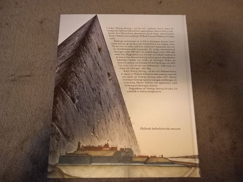 Varbergs fästning och dess roll i Hallands historia, Pablo Wiking-Faria, 2013