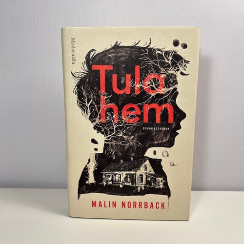 Tula hem - Malin Norrback - 2024 - Inbunden