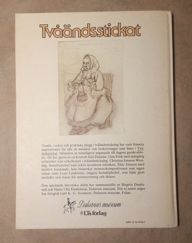Tvåändsstickat av Birgitta Dandanell, Ulla Danielsson, Gun Frisk m fl inb 1984