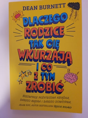 Polskspråkigt bok: "Dlaczego Rodzice Tak Cie Wkurzaja i Co Z Tym Zrobic"